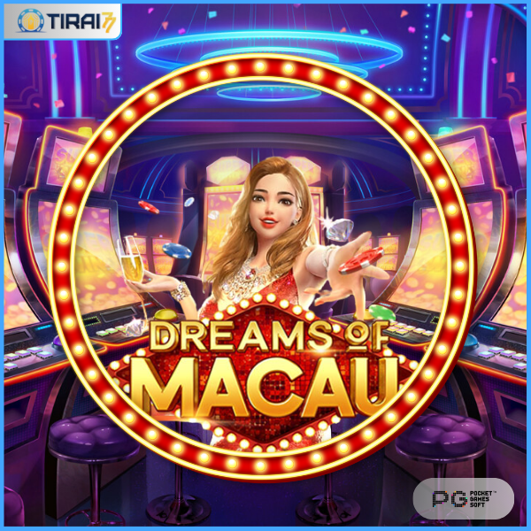 Dream of Macau PG Soft: Deskripsi Lengkap Slot Game