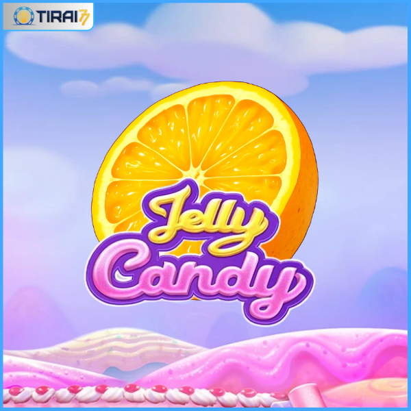 Game Slot Jelly Candy (Pragmatic Play) Ulasan Lengkap (Tirai77)