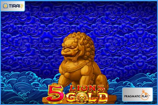 Review Lengkap Game Slot 5 Lions Gold oleh Pragmatic Play (Tirai77)