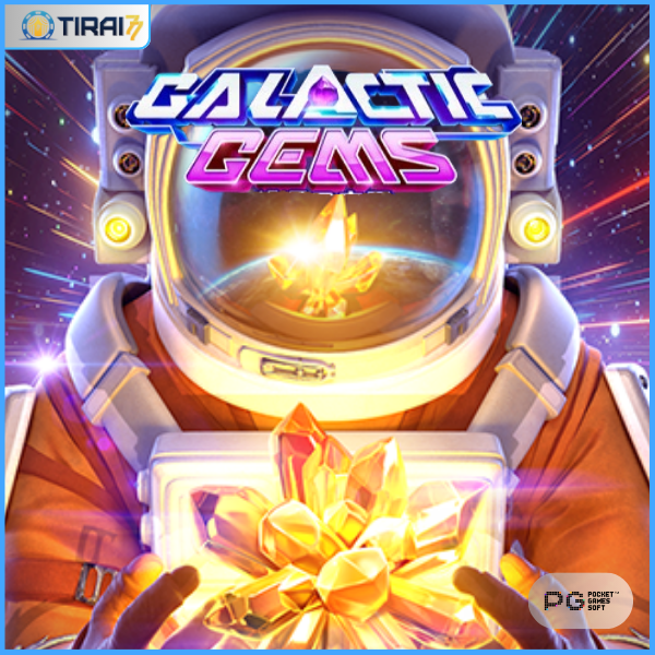 Galactic Gems – Slot Game Dari PG Soft (Tirai77)