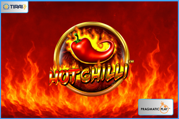 Review Lengkap Slot Hot Chilli dari Pragmatic Play (Tirai77)