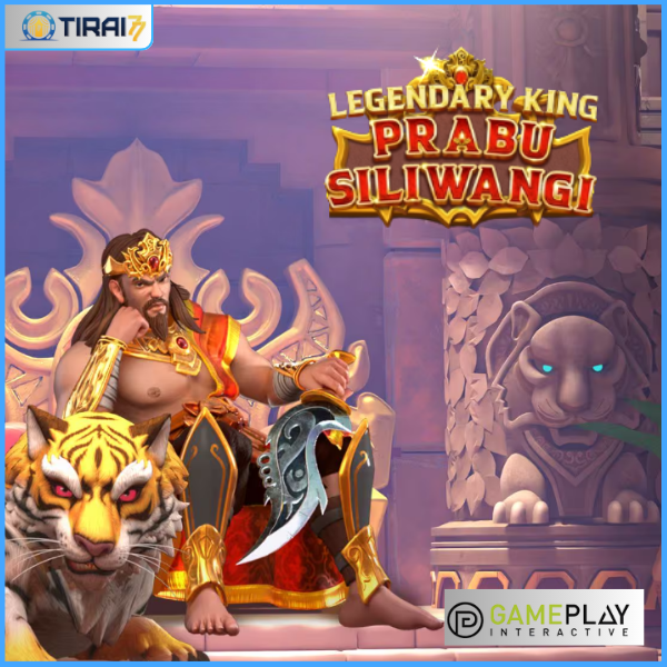 Mengenal Game Slot Legendary King Prabu Siliwangi Provider by Gameplay di Tirai77