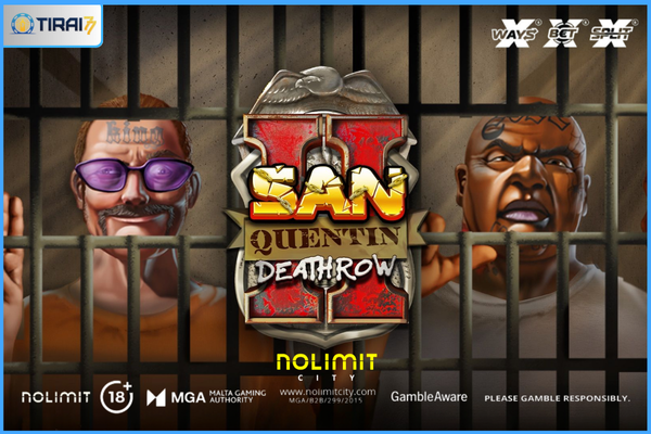 Game Slot San Quentin 2: Death Row (No Limit City) di Tirai77 — Petualangan Slot yang Memikat