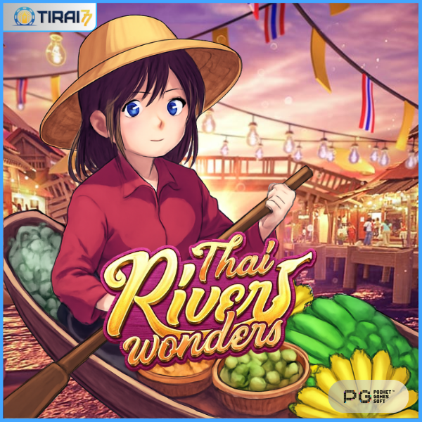 Thai River Wonders – PG Soft (Tirai77) : Permainan Slot Bertema Sungai yang Memikat