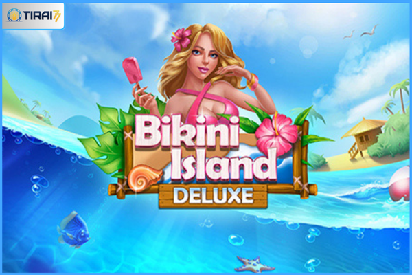 Bikini Island Deluxe - Slot Game Dari Habanero (Tirai77)
