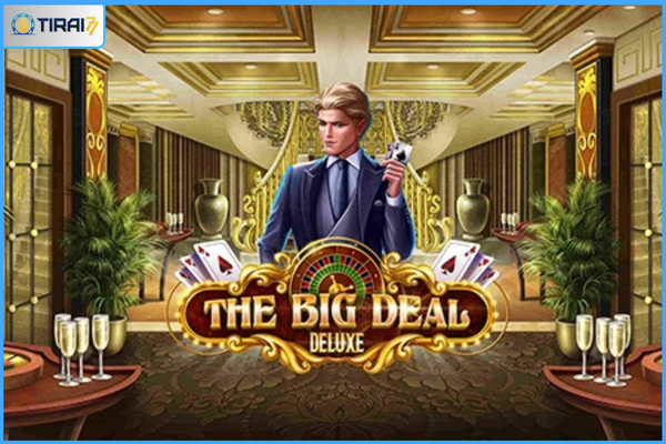The Big Deal Deluxe - Slot Game Dari Habanero (Tirai77)