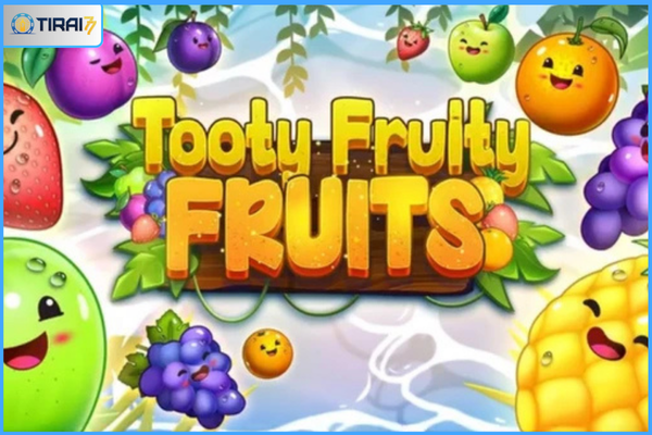 Tooty Fruity Fruits - Slot Game Dari Habanero (Tirai77)