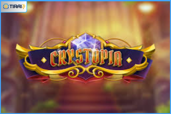 Crystopia - Slot Game Dari Habanero (Tirai77)